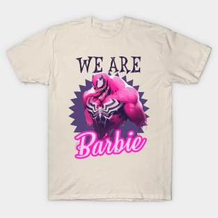 We Are Barbie | Barbie x Oppenheimer | Barbenheimer T-Shirt T-Shirt